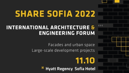 Шесто издание на архитектурния форум Share Sofia